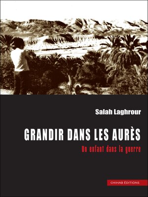 cover image of Grandir dans les Aurès